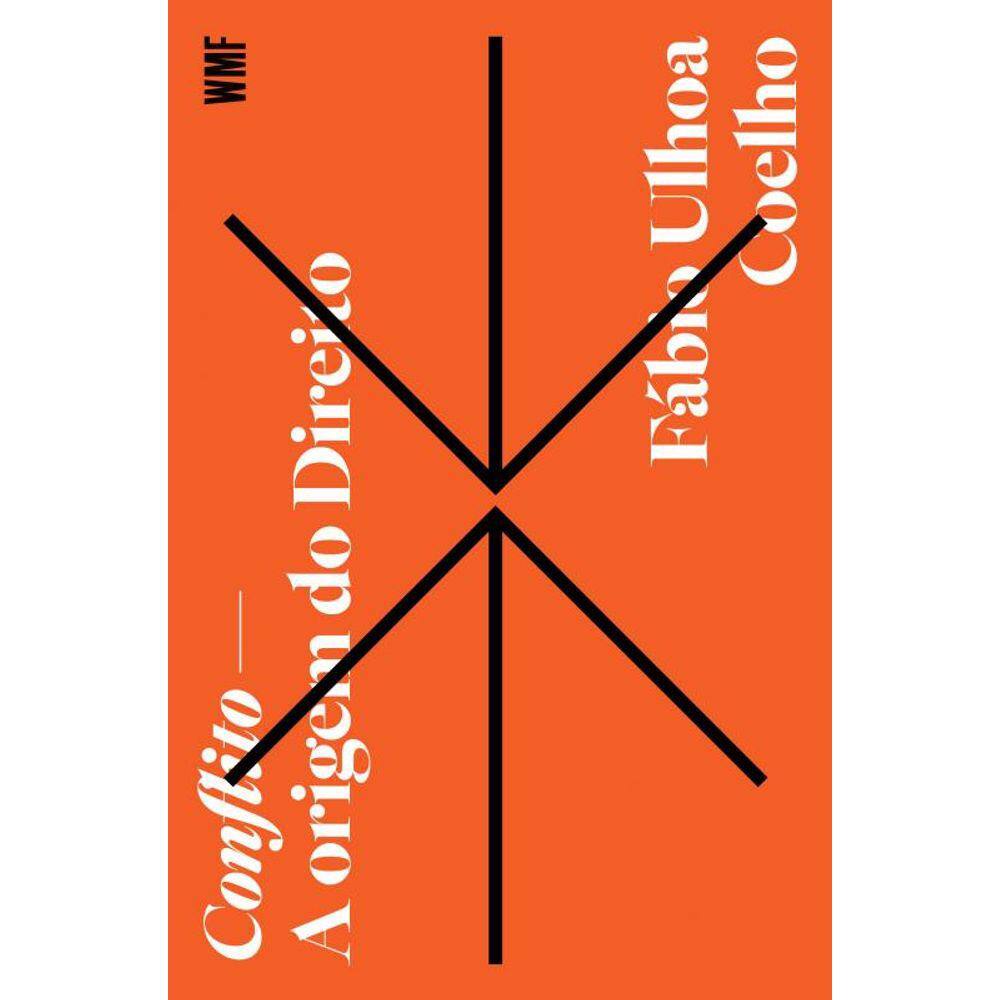 Conflito: A origem do direito