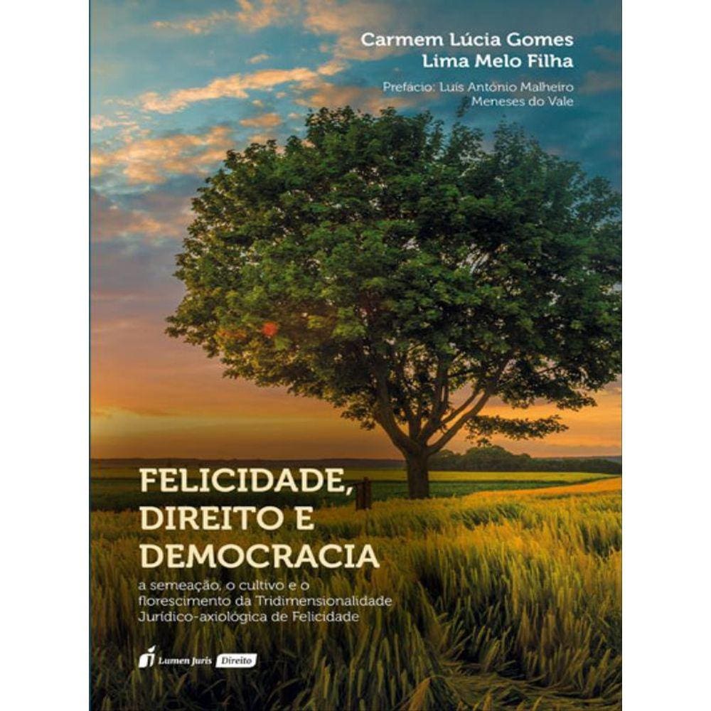 Felicidade, Direito E Democracia - 2023