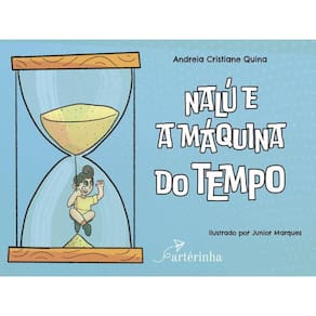 Nalú E A Máquina Do Tempo