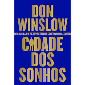 Cidade dos sonhos: Livro 2 da trilogia Danny Ryan, que mistura crime organizado, máfia e perseguição em Hollywood
