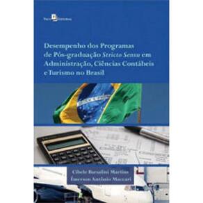 Desempenho Dos Programas De Pós-Graduação Stricto Sensu Em Administração, Ciências Contábeis E Turis