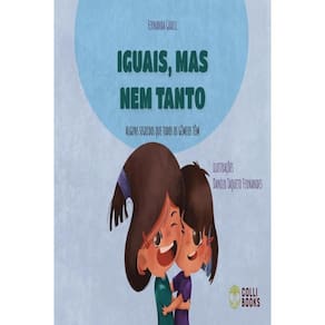 Iguais, Mas Nem Tanto