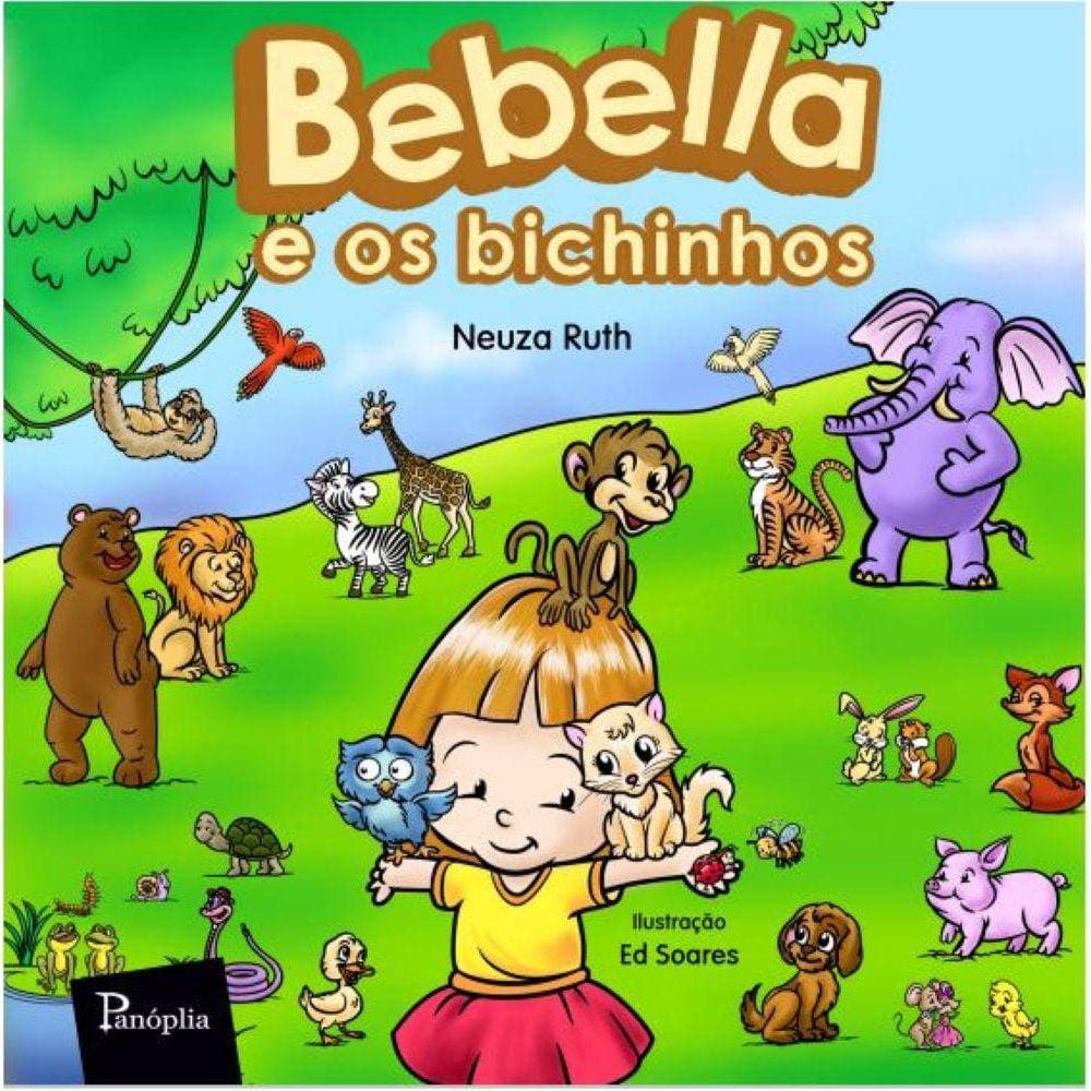 Bebella e os bichinhos