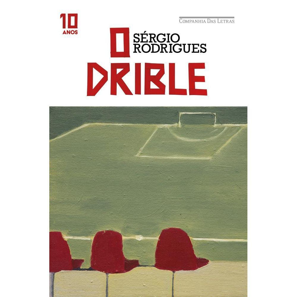 O drible (Edição especial de 10 anos)