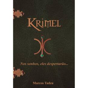 Krimel: Nos Sonhos Eles Despertarão
