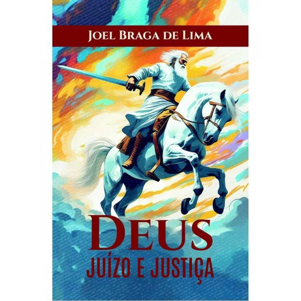 Deus - Juízo E Justiça