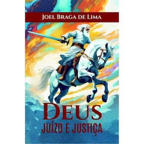 Deus - Juízo E Justiça