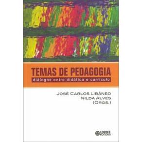 Temas De Pedagogia: Diálogos Entre Didática E Currículo