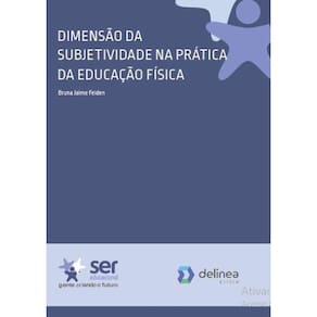 Dimensão da Subjetividade na Prática da Educação Física