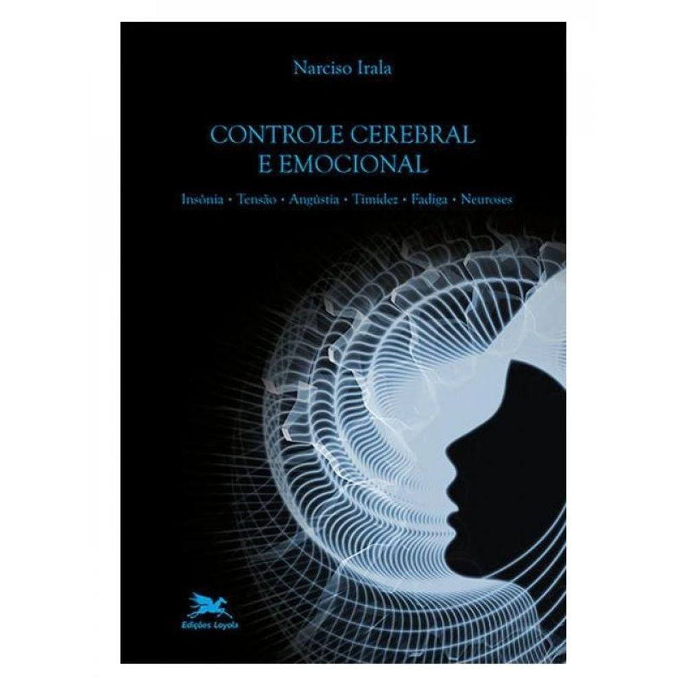 Controle Cerebral E Emocional