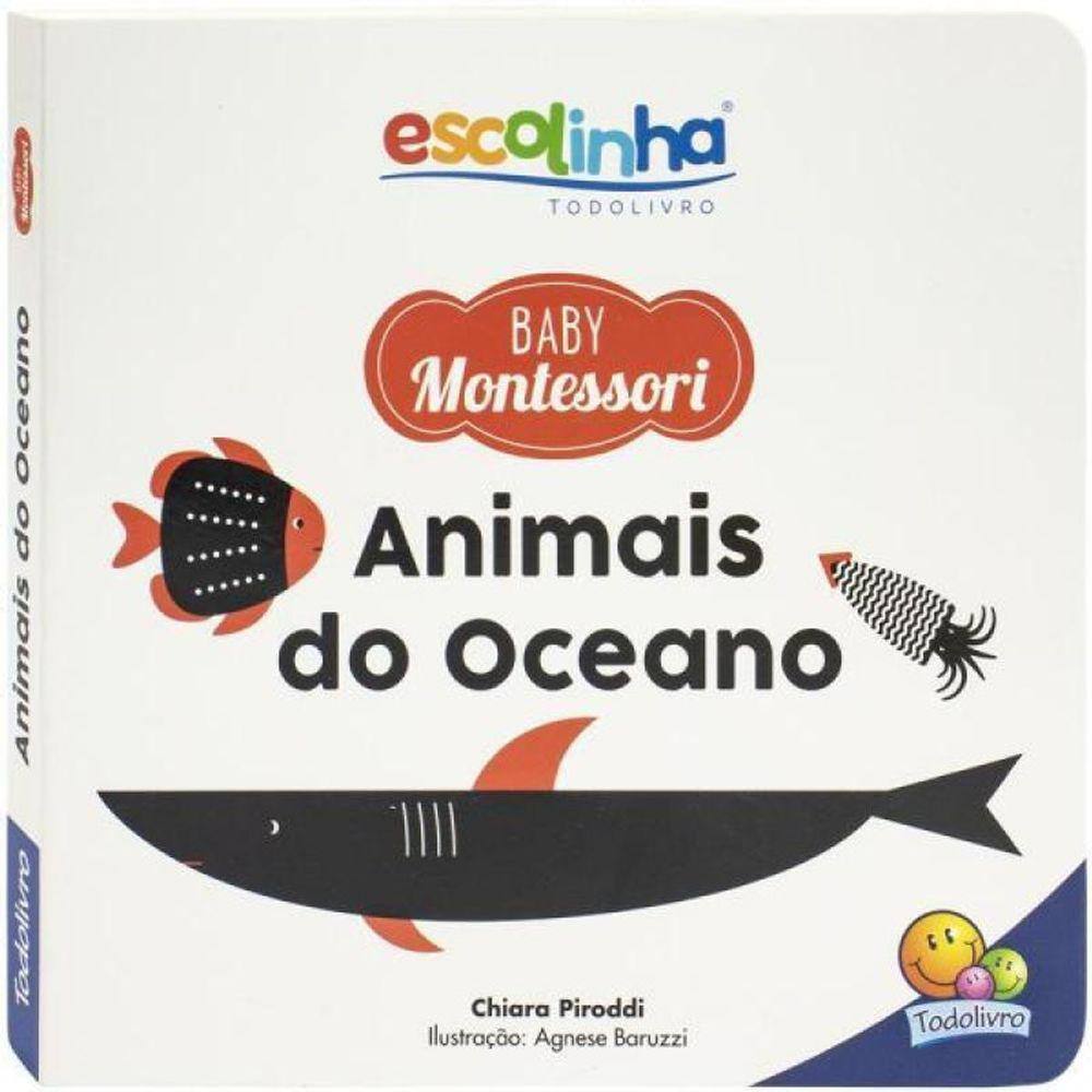 Escolinha Baby Montessori - Contrastes! Animais Do Oceano