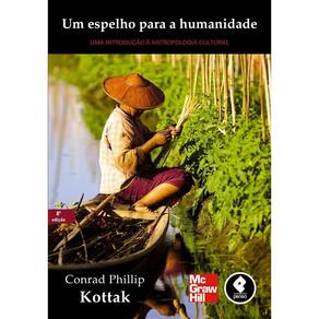 Um Espelho P/ A Humanidade: Uma Int. A Antropologia Cultural