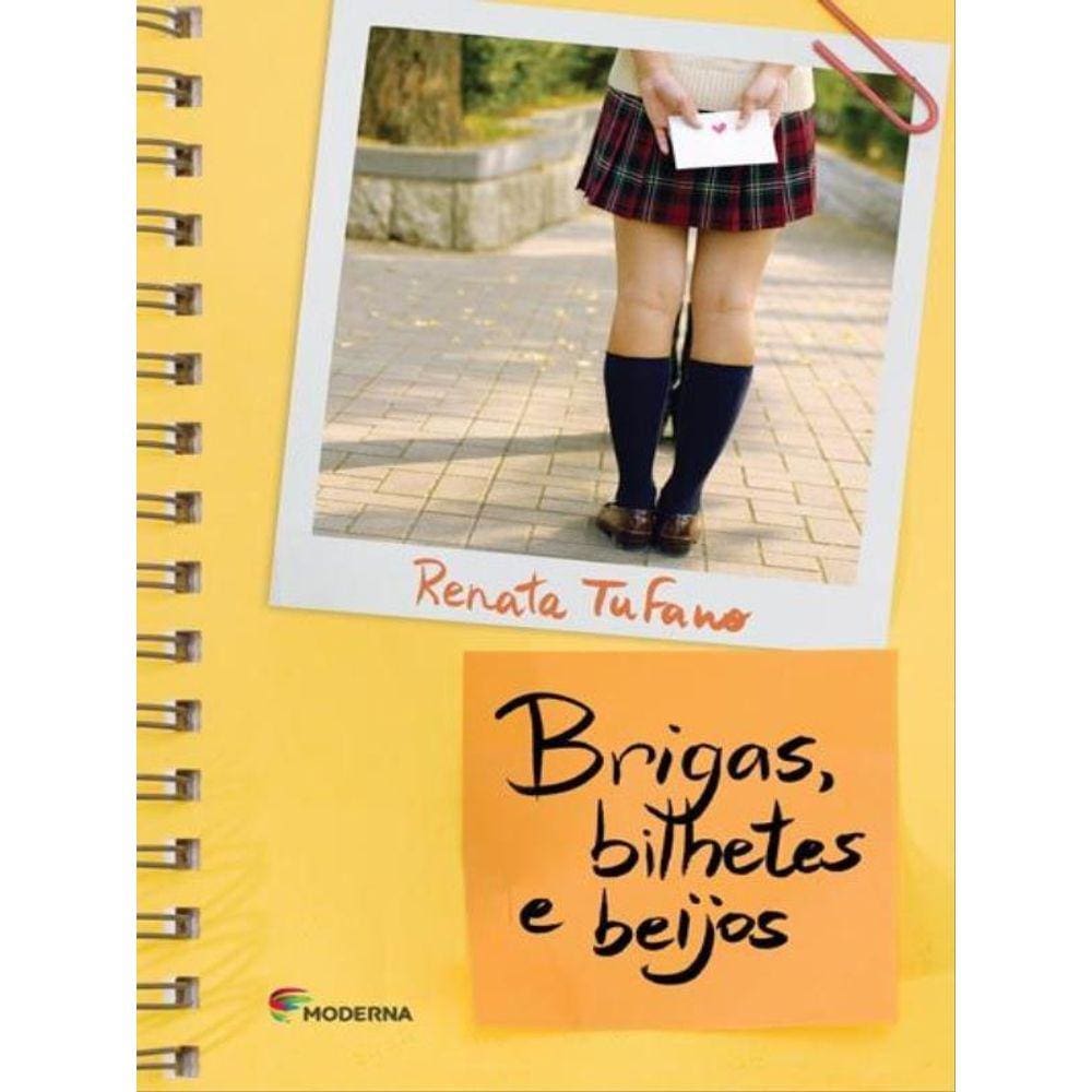 Brigas Bilhetes E Beijos