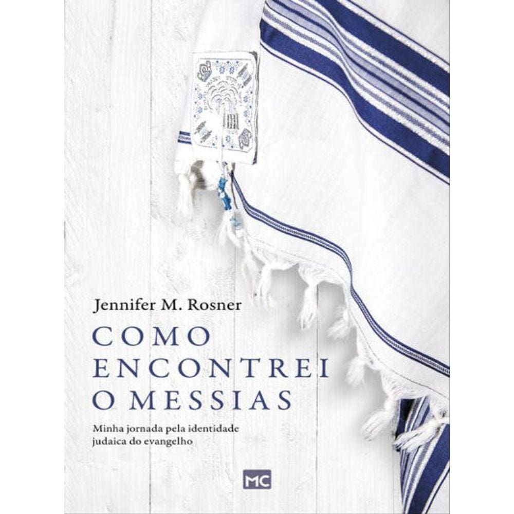 Como Encontrei O Messias