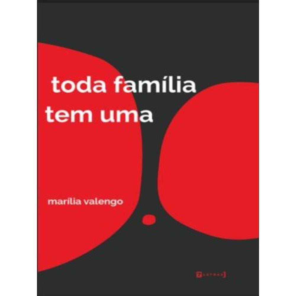 Toda Família Tem Uma