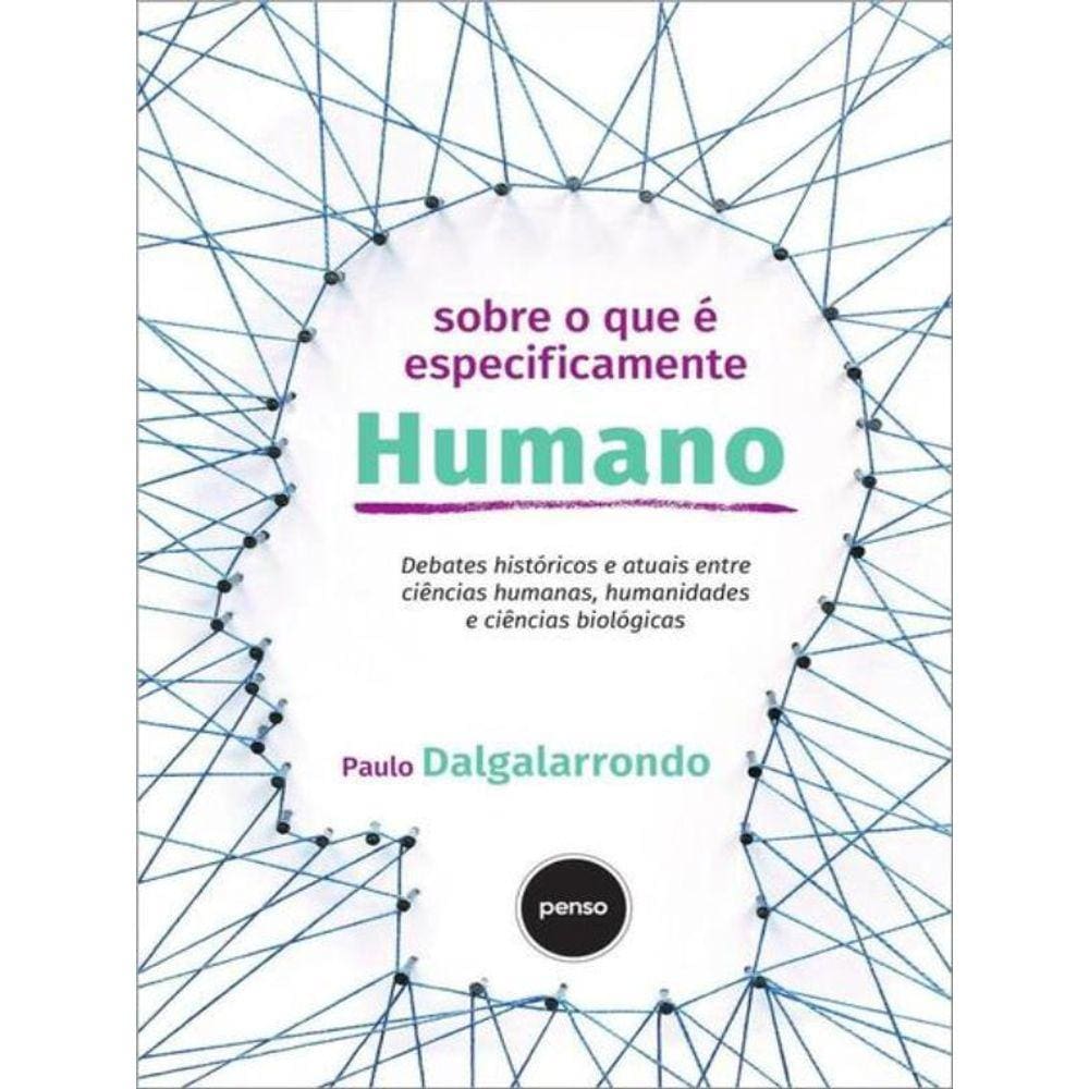 Sobre O Que É Especificamente Humano
