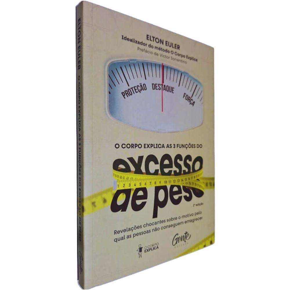 Livro O Corpo Explica as 3 Funções do Excesso de Peso: Revelações Chocantes Sobre o Motivo Pelo Qual as Pess Elton Euler