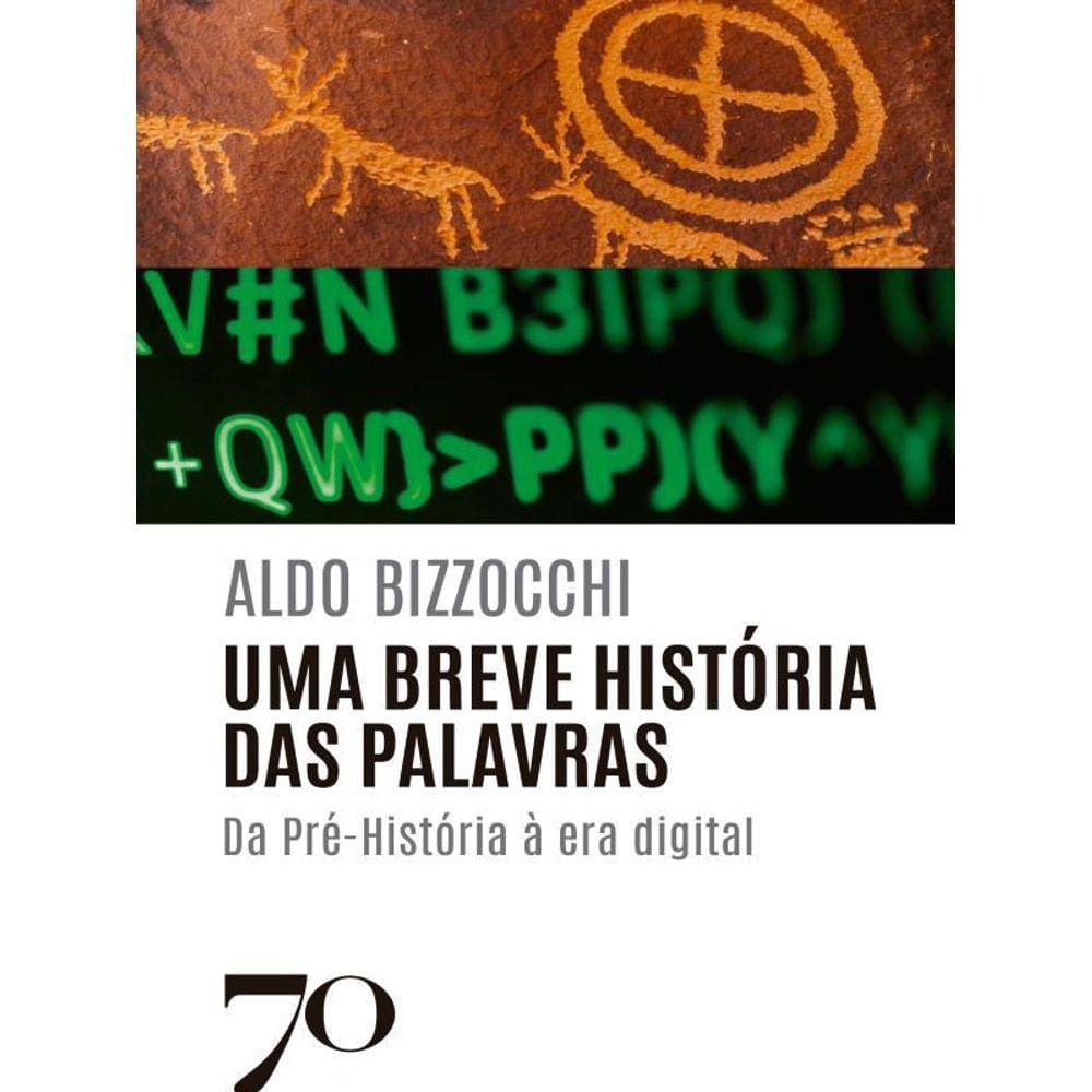 Uma Breve História Das Palavras