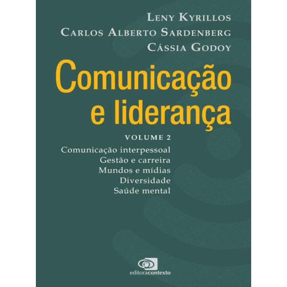 Comunicação E Liderança - Volume 2