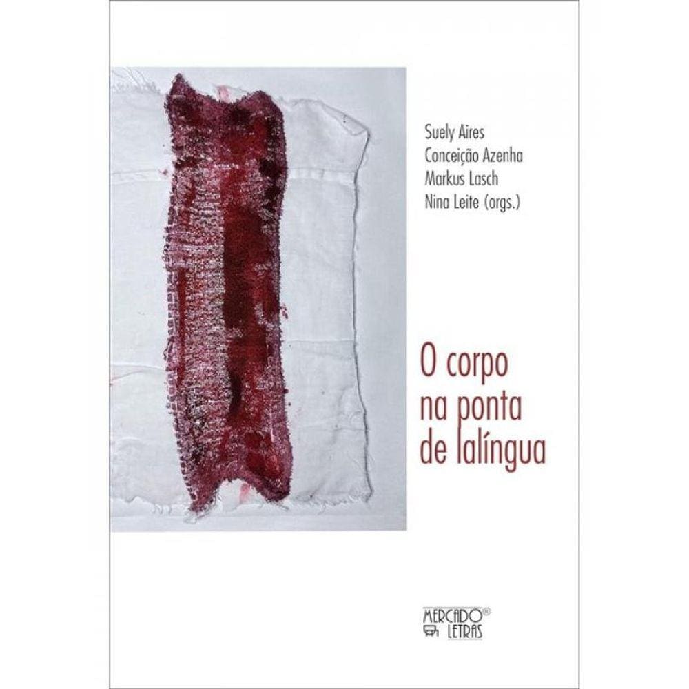 O Corpo Na Ponta De Lalíngua