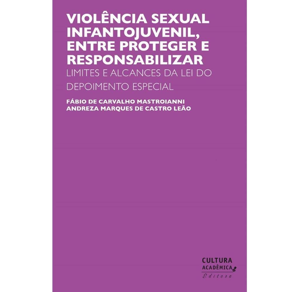 Violência sexual infanto-juvenil, entre proteger e responsabilizar