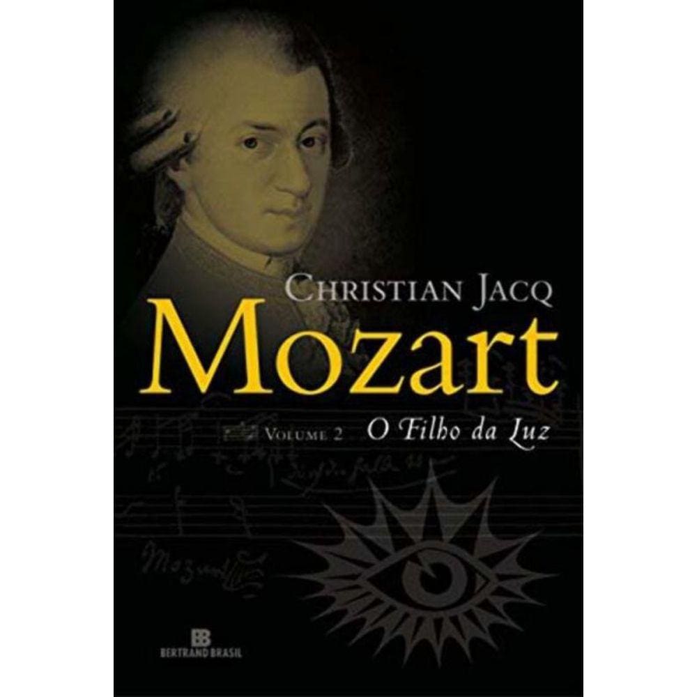 Mozart: O filho da luz (Vol. 2)