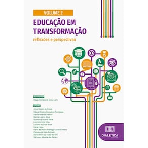 Educação em transformação: reflexões e perspectivas - Volume 2