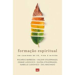 Formação espiritual: Um caminho de fé, vida e missão