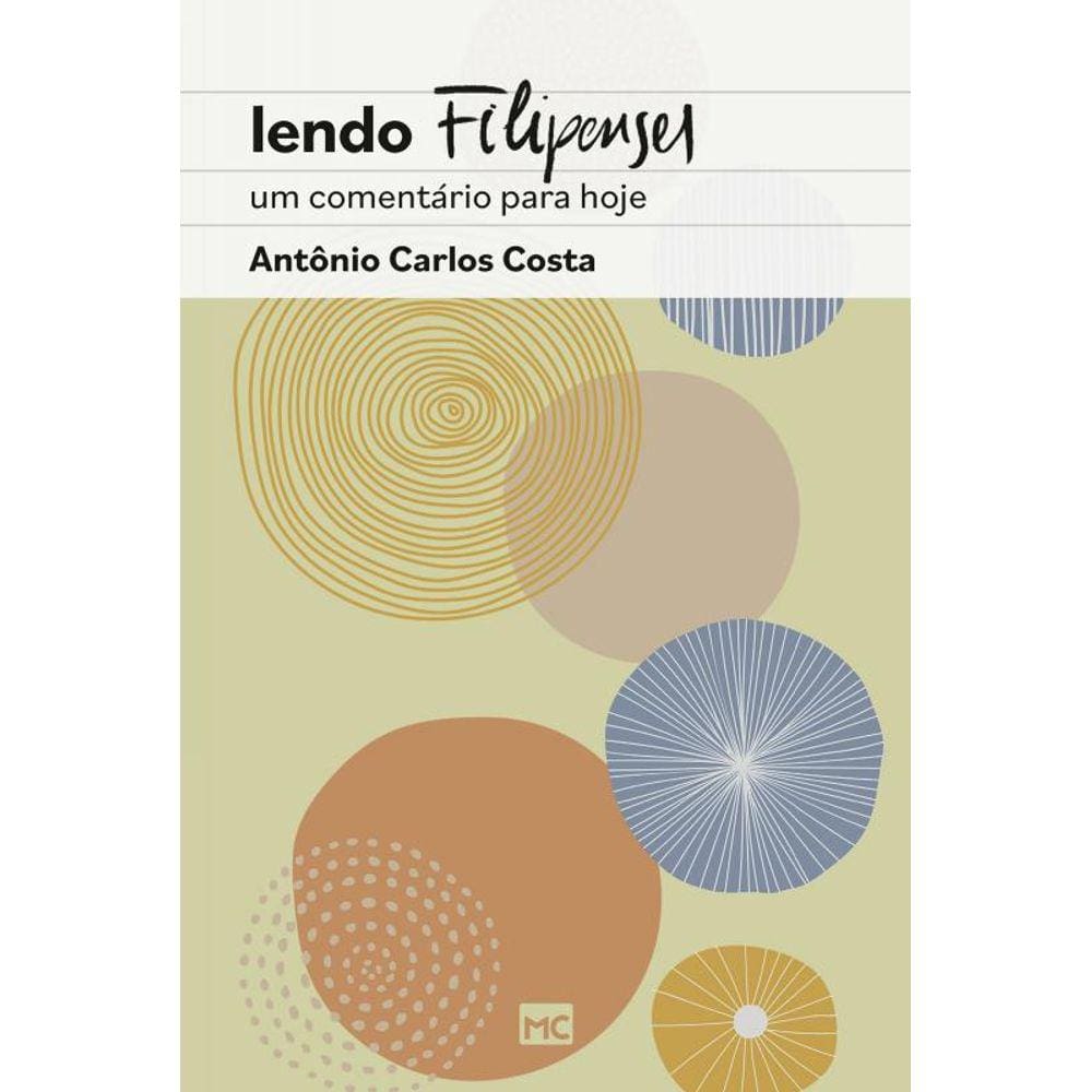 Lendo Filipenses: Um comentário para hoje