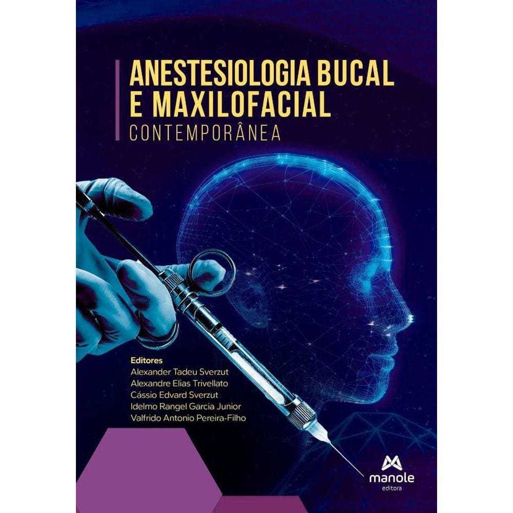 Anestesiologia Bucal E Maxilofacial Contemporanea