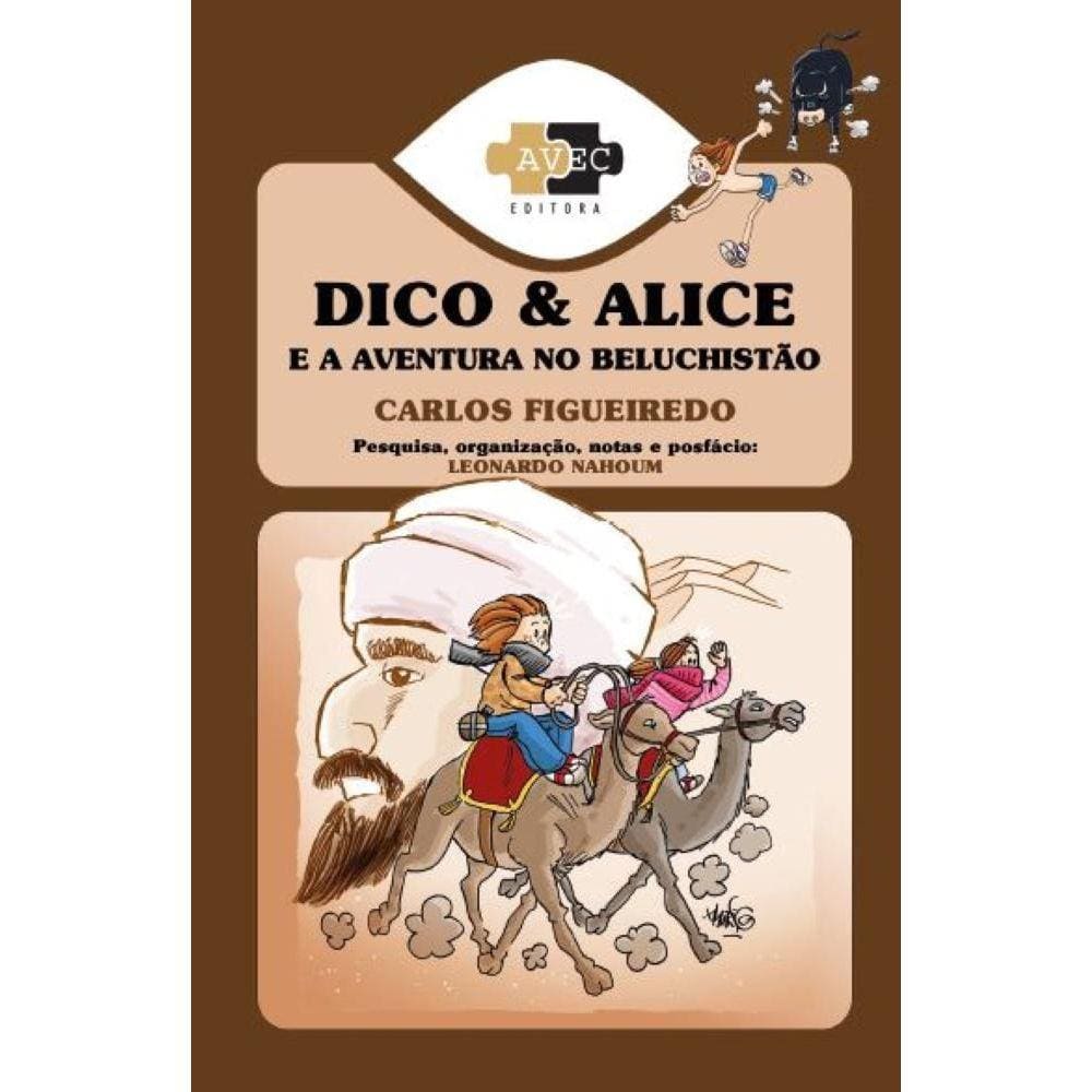Dico e Alice e a aventura no Beluchistão