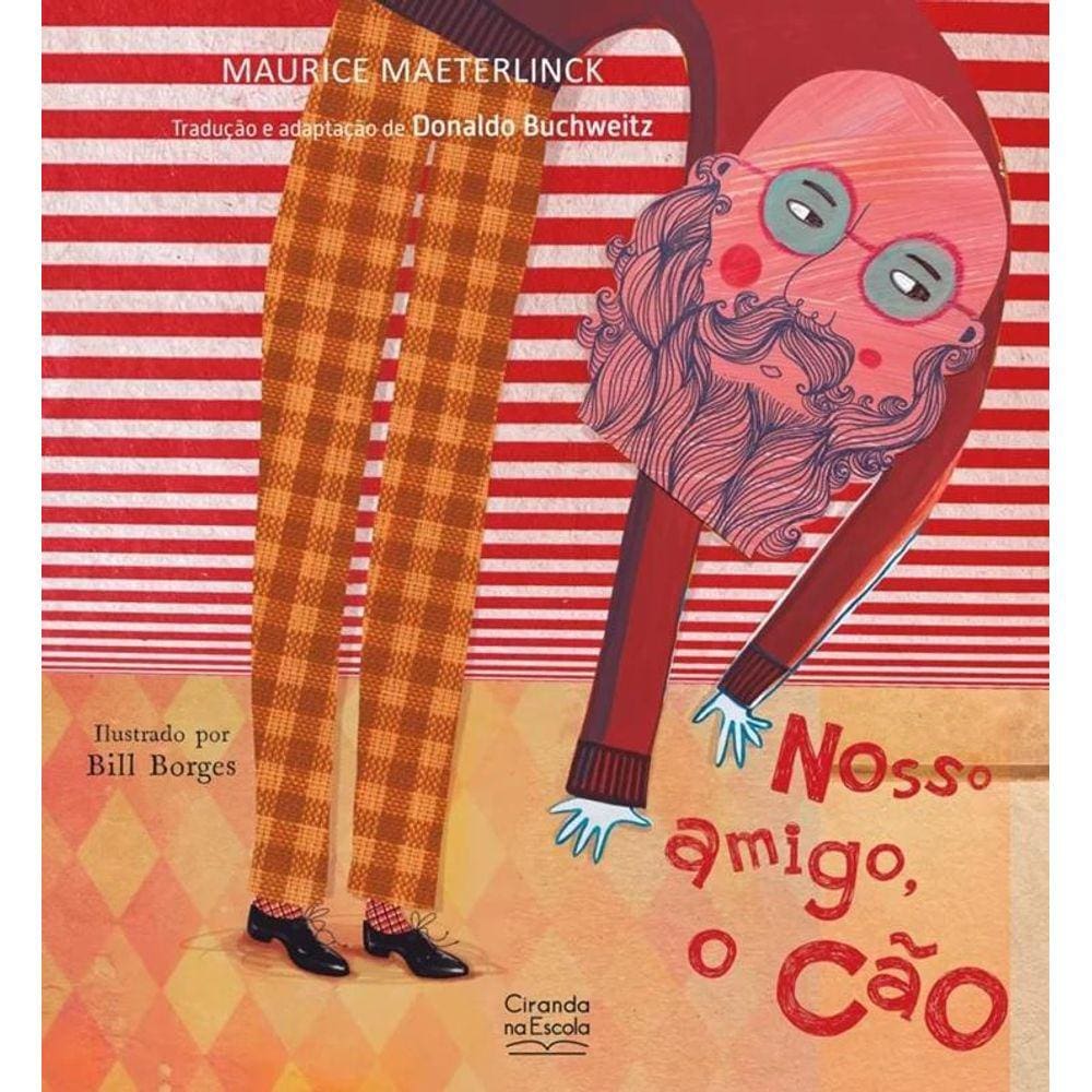 Literatura Infantil - Nosso Amigo, O Cão