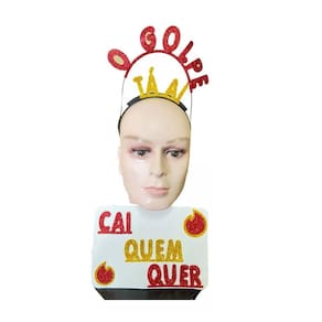 Kit Carnaval Plaquinha E Tiara ``O Golpe Tá Aí Cai Quer