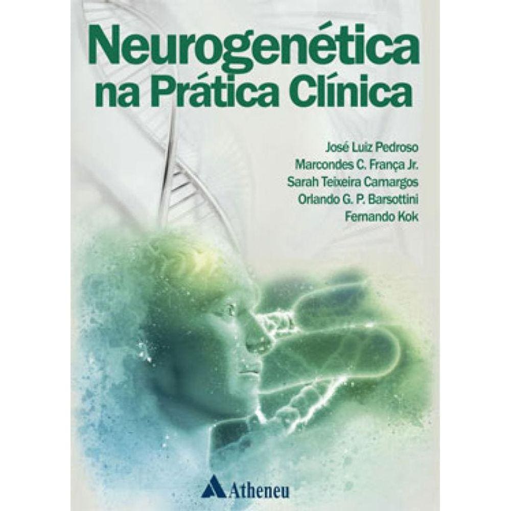 Neurogenética Na Prática Clínica