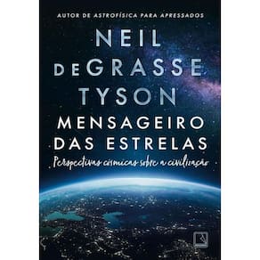 Mensageiro Das Estrelas Perspectivas Cósmicas Sobre A
