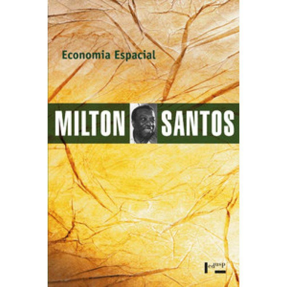 Economia Espacial: Críticas E Alternativas