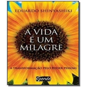 Vida e Um Milagre, A