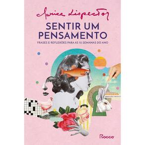 Sentir Um Pensamento:Frases E Reflexoes Para As 52 Semanas Do Ano
