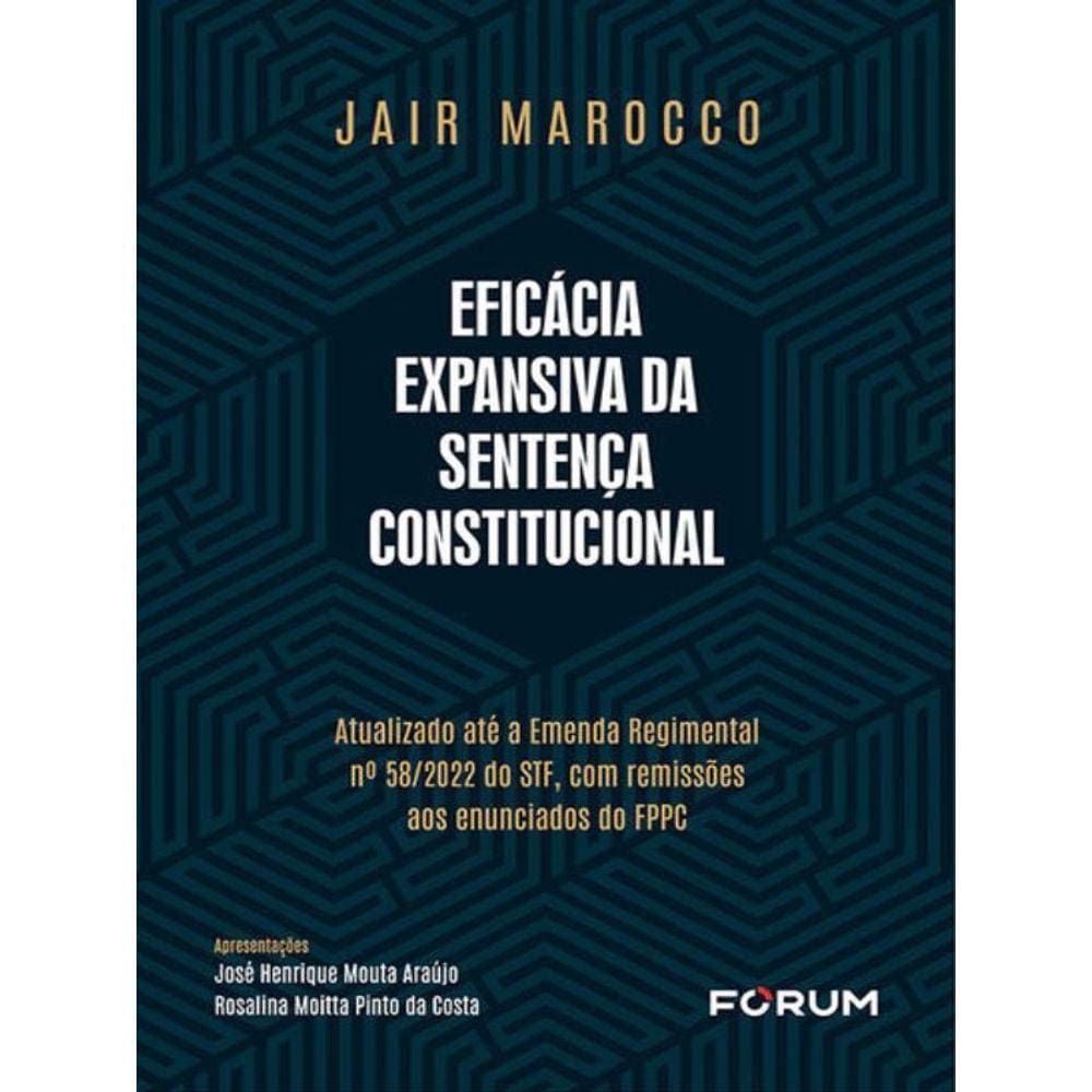 Eficácia Expansiva Da Sentença Constitucional