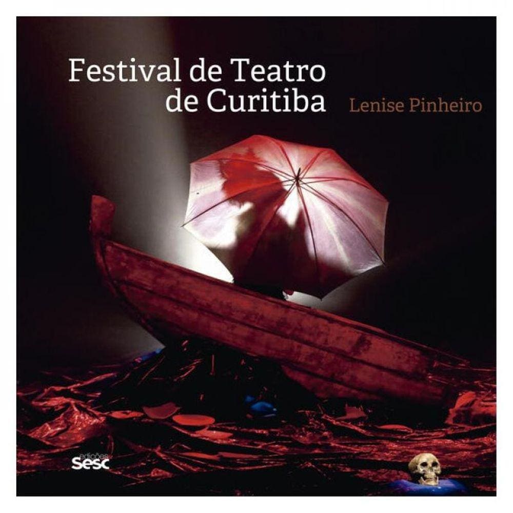 Festival De Teatro De Curitiba