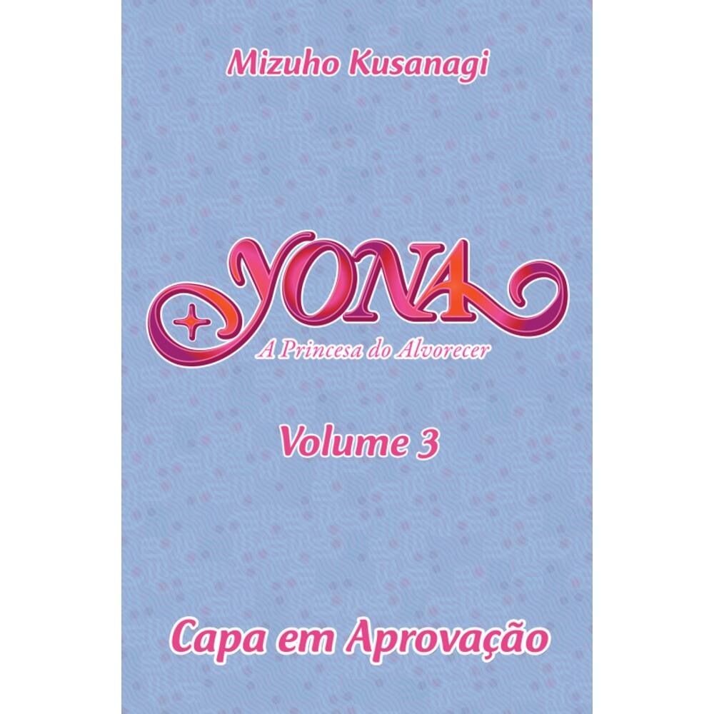 Yona - A Princesa do Alvorecer - BIG - Vol. 03