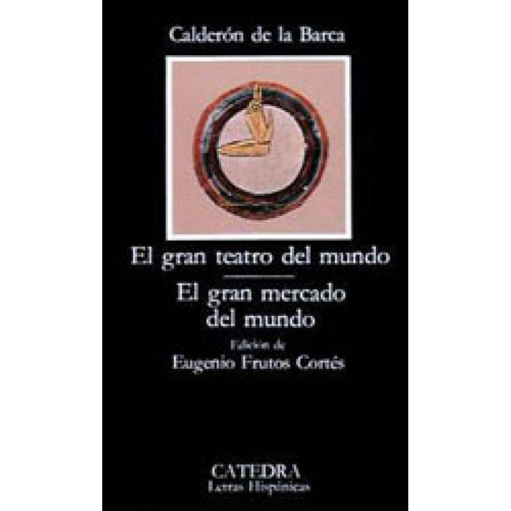 Gran Teatro Del Mundo - El Gran Mercado Del Mundo