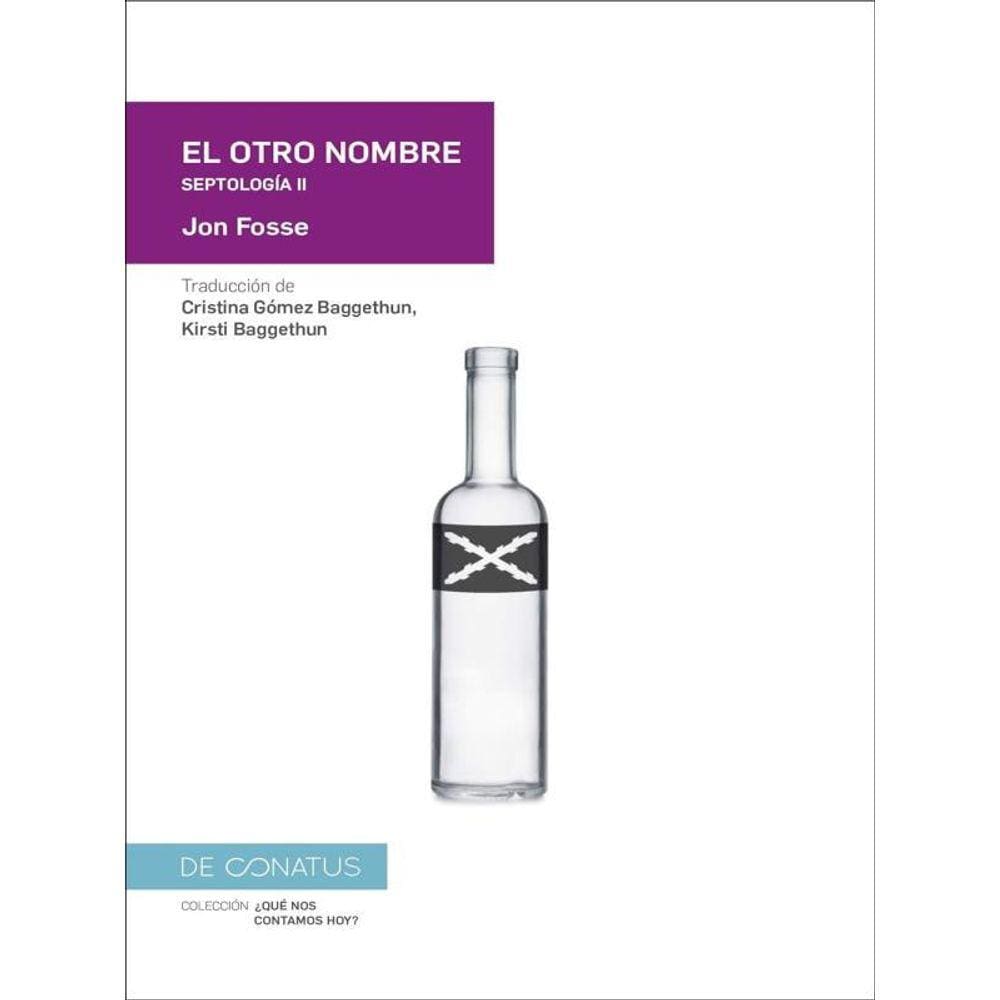 El Otro Nombre - Septología Ii