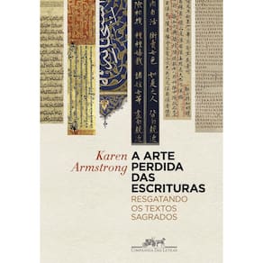 A arte perdida das escrituras: Resgatando os textos sagrados