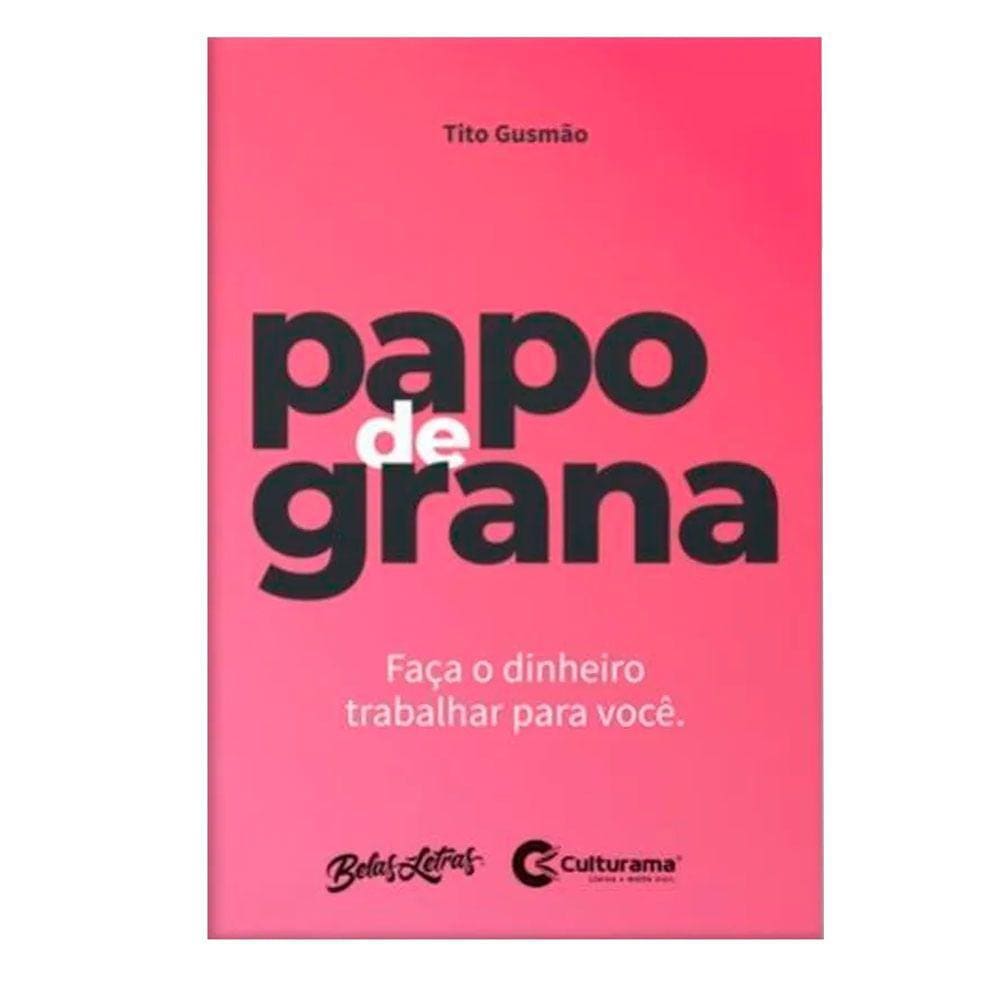 Livro Culturama Papo de Grana Tito Gusmão