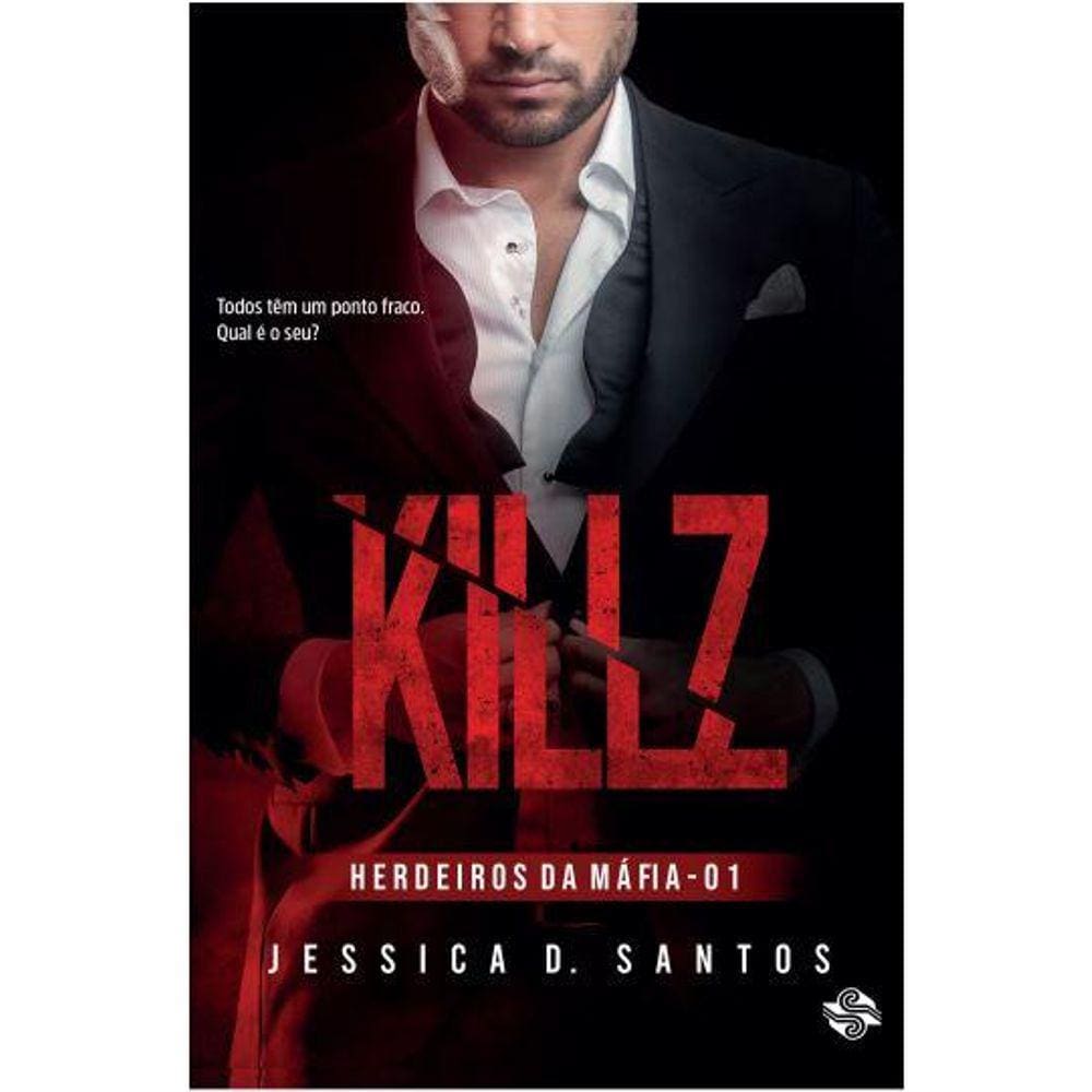 Killz - Herdeiros da máfia 1