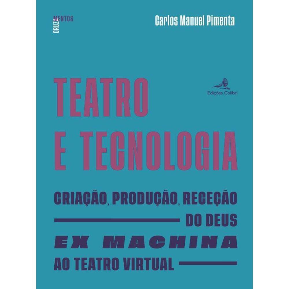 Teatro E Tecnologia