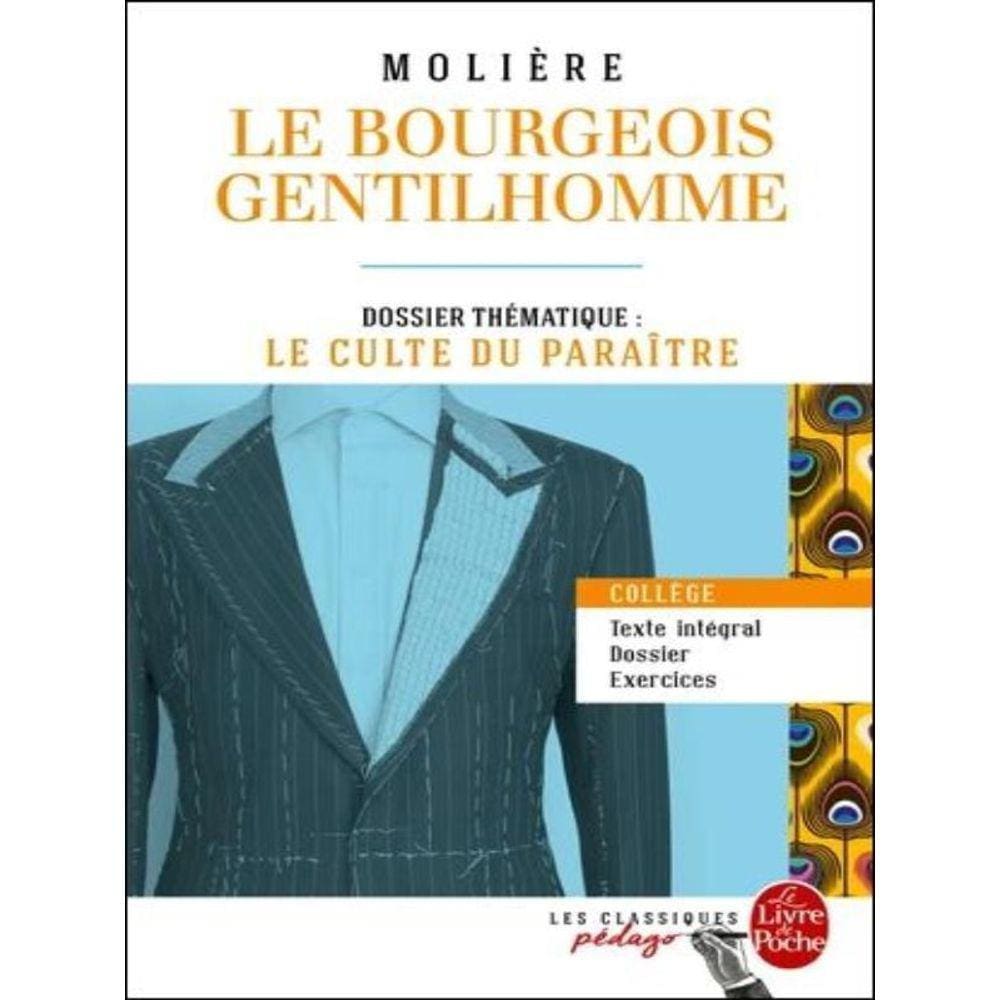 Le Bourgeois Gentilhomme - Edition Pédagogique