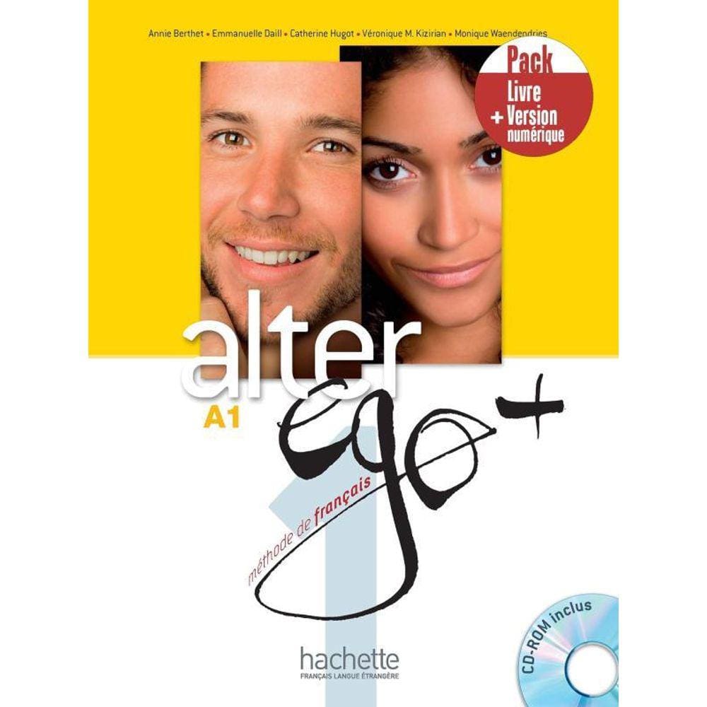 Alter Ego+ 1 - A1 - Pack Livre + Version Numerique