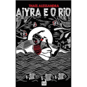 Aiyra e o rio